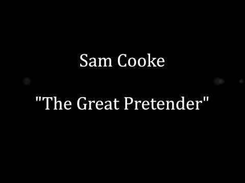 Sam Cooke - "The Great Pretender" (w/lyrics)