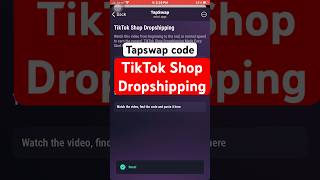 TikTok Shop Dropshipping | Tapswap code || tapswap code TikTok Shop Dropshipping #tapswapcode