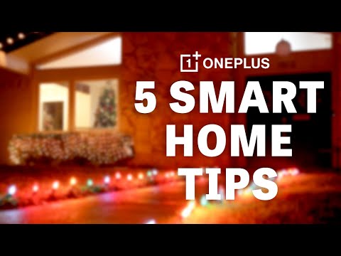 Holiday Smart Home Tips And Tricks With OnePlus