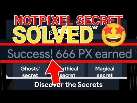 NOTPIXEL SECRET word SOLVED!!! 🤩🤩 ✅