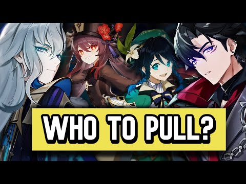 WHO SHOULD YOU PULL FOR IN 4.1? | Neuvillette, Wriothesley, Hu Tao, Venti | Genshin Impact