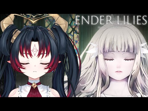 【ENDER LILIES】- We have Knights!