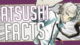 5 Facts About Atsushi Nakajima - Bungo Stray Dogs/Bungou Stray Dogs