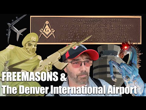 Freemasons: The Truth About The Denver Airport