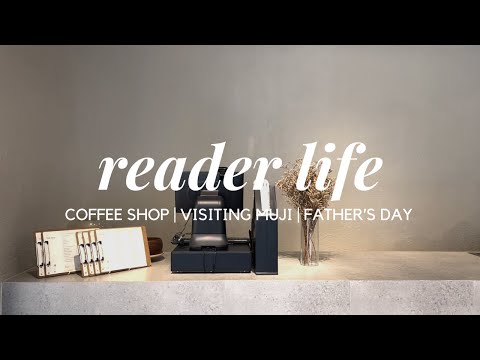 A Reader's Life in PH | Visiting the Biggest Muji Branch, Grocery Shopping, Father's Day Greeting