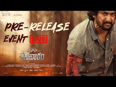 SARIPODHAA SANIVAARAM Pre-Release Event Live - Nani | Priyanka | SJ Suryah | Vivek | DVV Danayya