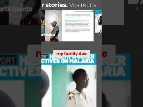 Malaria: Health Workers Share Their Stories