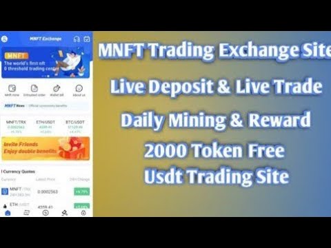 MNFT Trading Exchange Site | 2000 Token Free | Token Coin