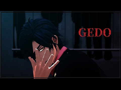 【MMD刀剣乱舞】GEDO