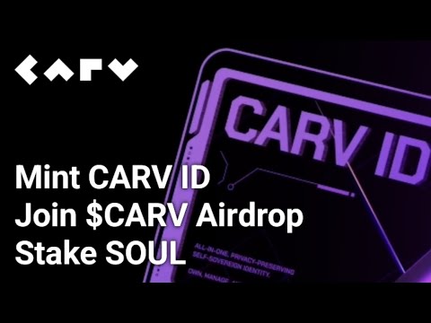 How to Join CARV Airdrop | Mint CARV ID | Stake SOUL | CARV Protocol