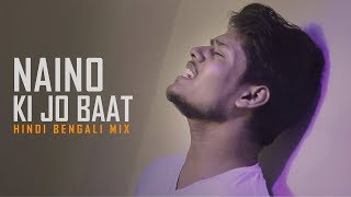 Naino Ki Jo Baat - | New Version | R Joy | Hindi Romantic Song 2019