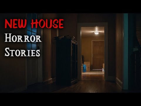 3 Disturbing TRUE New House Horror Stories