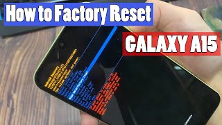 Samsung Galaxy A15: How to Factory Reset (Hard Reset)