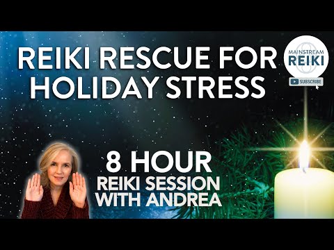 8-Hour Reiki Rescue for Holiday Stress ✨ Extended Reiki Session