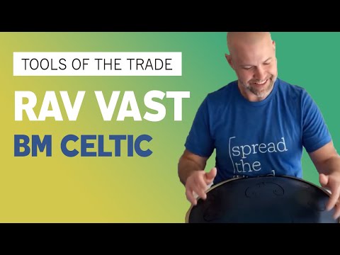 Should You Get a Bm Celtic Rav Vast Drum?