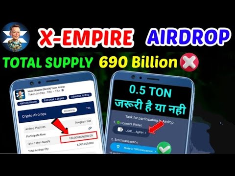 X Empire 0.5 Ton Transaction Mandatory | X empire New updates total supply| X empire value market