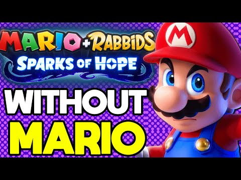 Can you Beat Mario + Rabbids Sparks of Hope Without Mario?