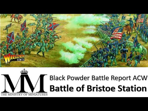 Black Powder Battle Report 15mm American civil war: Battle of Bristoe Station #ACW