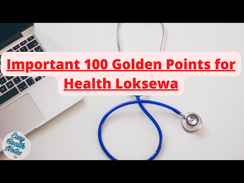 Important 100 Golden points for Health Loksewa & Health exam