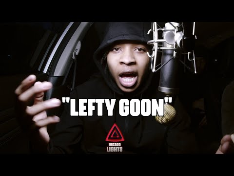 "Lefty Goon" | Hazard Lights ⚠️