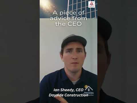 A Piece of Advice from the CEO of Dayside Construction