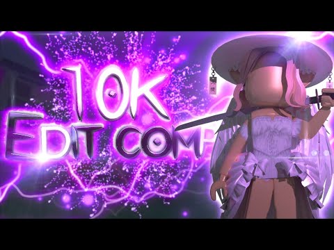 Edit comp!! 🤩 || #10Kecsoft || CLOSED (Editing...)