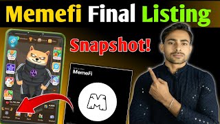 $MEMEFI Listing DELAY ! Snapshot ✔️ Memefi Airdrop New Update Withdrawal Date | Crypto Wala Dost