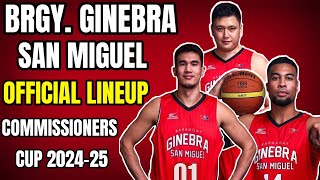 Ginebra San Miguel Official Roster 2024|PBA Commissioner's Cup Update |PBA UPDATE 2024