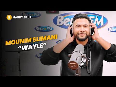 [Happy Beur] Mounir Slimani - Wayle