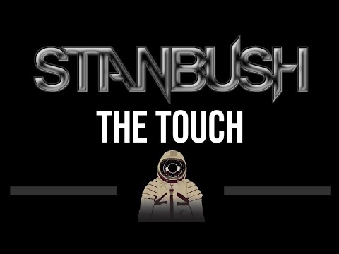 Stan Bush • The Touch (CC) (Upgraded Video) 🎤 [Karaoke] [Instrumental Lyrics]