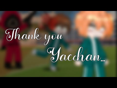 •Yacchan!,Thank you..•Ybc[Yacchan X Toono angst?]Squid Game Au|Spoilers?|Annes Gacha_Life