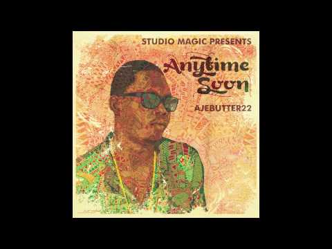 Celebrate In Advance - Ajebutter22 & Studio Magic