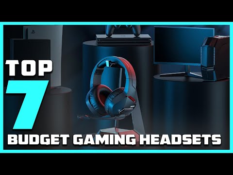 Top 7 Best Budget Gaming Headsets in 2024 | Reviews, Prices & Where to Buy