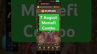 MemeFi Daily Combo for all level || 7 August 2024 MemeFi Secret Tap Combo to earn 4,000,000 coins