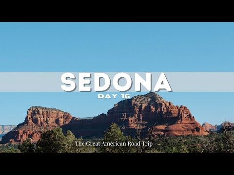 The Great American Road Trip | Sedona