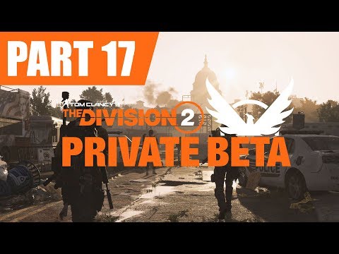 Ep 17 Jefferson Trade Center – The Division 2 PRIVATE BETA