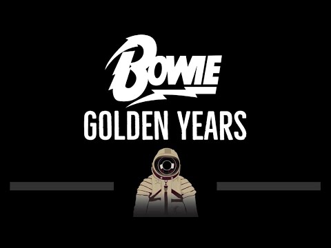 David Bowie • Golden Years (CC) 🎤 [Karaoke] [Instrumental Lyrics]