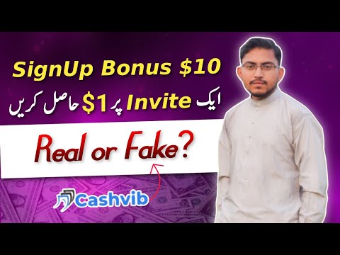 Cashvib SignUp Bonus of $10 Real or Fake – Online Earning in Pakistan 2023 – Cashvib Review