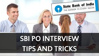 SBI PO Interview Tips and Tricks