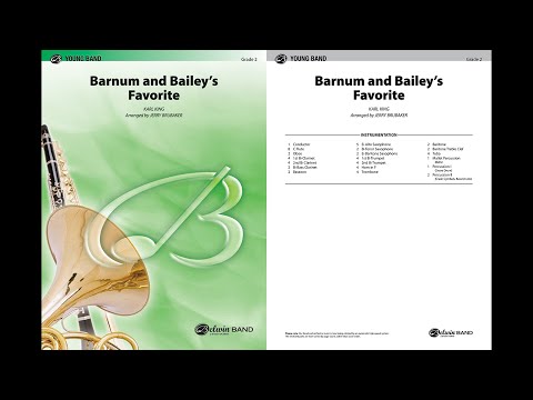 Barnum and Bailey's Favorite, arr. Jerry Brubaker  – Score & Sound