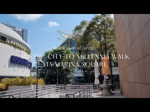 Suntec City To Millennia Walk Via Marina Square