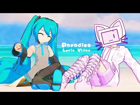 It's TG sis - Paradise (Feat. Hatsune Miku) (Official Lyric Video)