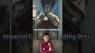 Imperial China’s Wedding Dress #chineseculture #learnchinese #weddingdress #clothing #history