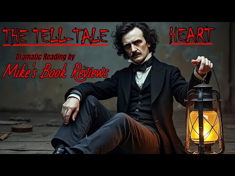 The Tell-Tale Heart by Edgar Allan Poe | Dramatic Reading | Full Story