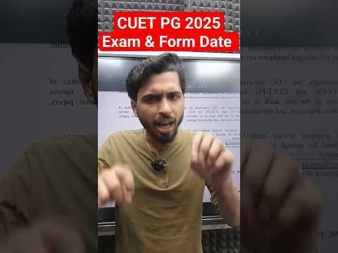 CUET PG 2025 Exam Date Official Update Out ? #cuetpg2025