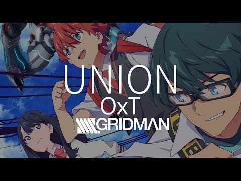 【HD】電光超人古立特SSSS.GRIDMAN OP - OxT - UNION【中英日字幕】