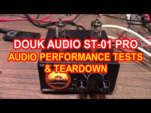 DOUK AUDIO ST-01 Pro amplifier performance tests with teardown