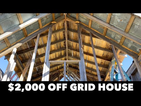 $2,000 HOUSE - LOFT ROOF DECKING - OFF GRID UPDATE  - Ep. 11