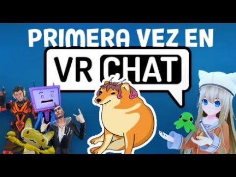 【VR CHAT】 MI PRIMERA VEZ EN VR CHAT CELEBRACION POR LOS 2500 FOLLOWERS