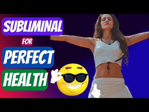 Perfect Health Subliminal 👌 | Health Affirmations Subliminal | Subliminal for Health